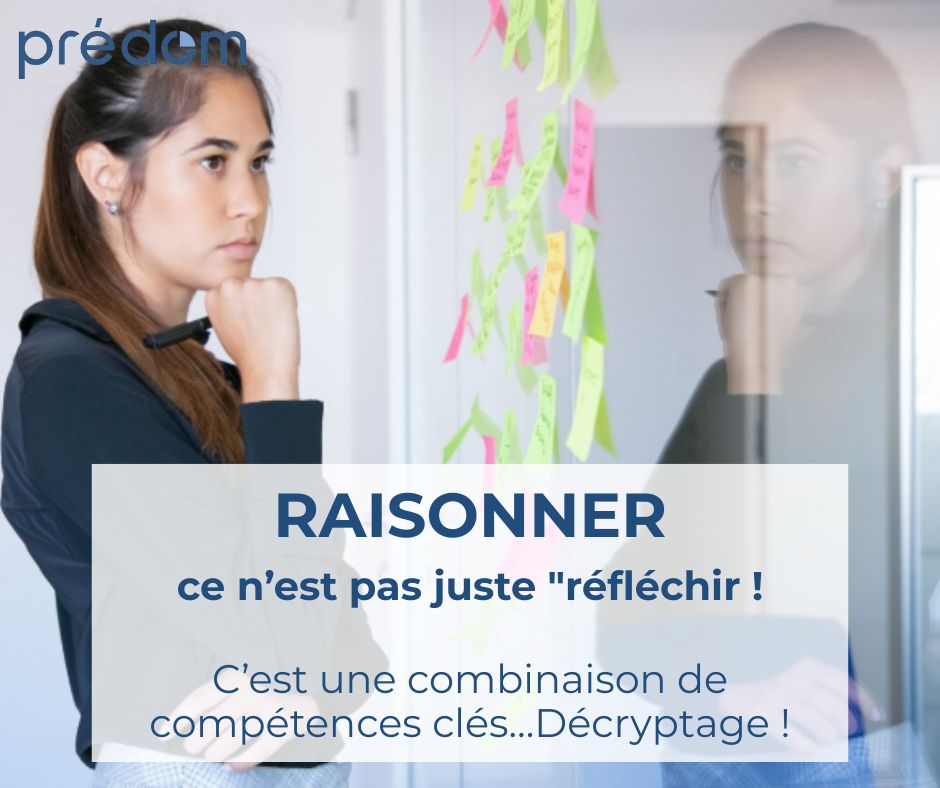raisonner ce n 'est pas juste reflechir l esprit d analyse selon predom