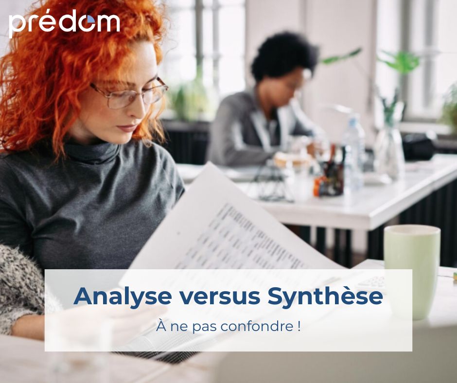 analyser et synthetiser ce n est pas la meme chose selon predom