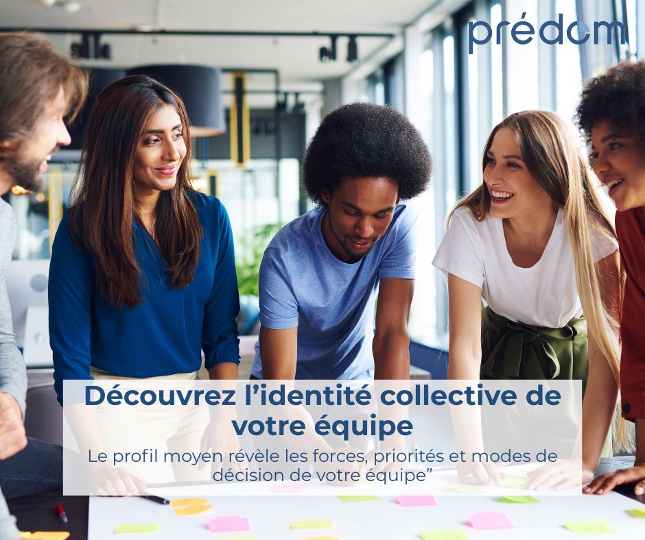 decouvrez l identite collective de votre equipe avec predom