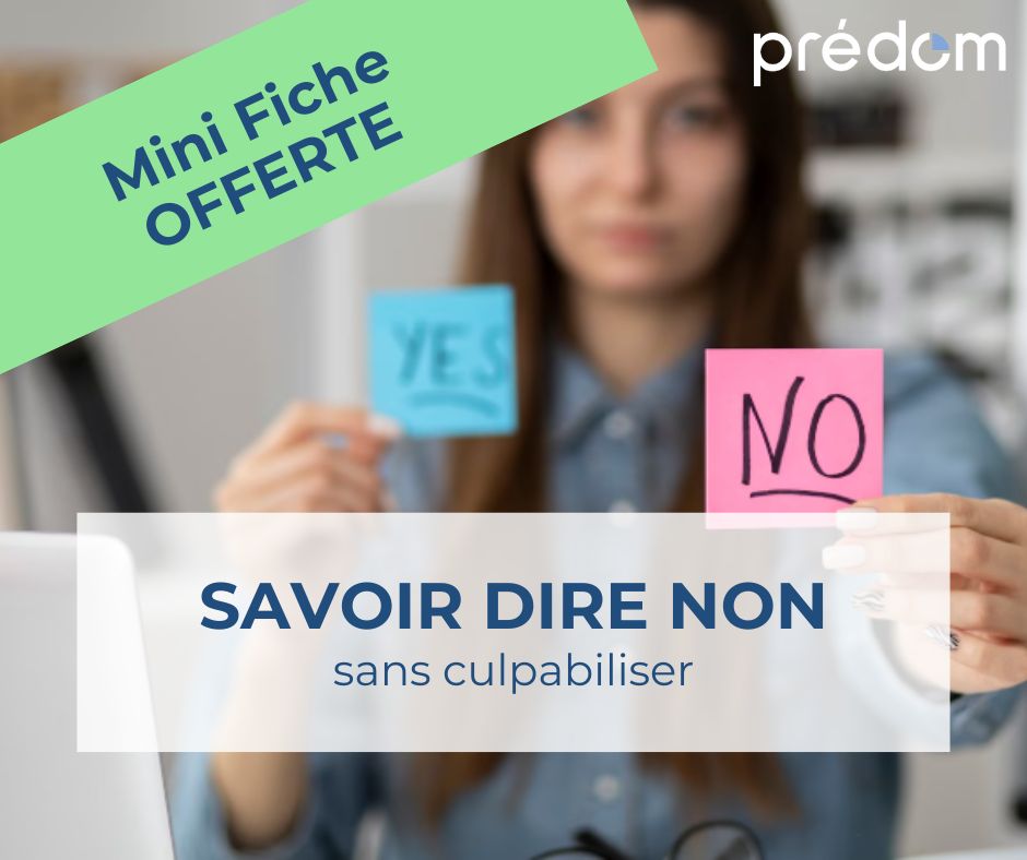 savoir dire non sans culpabiliser les conseils pratiques de predom
