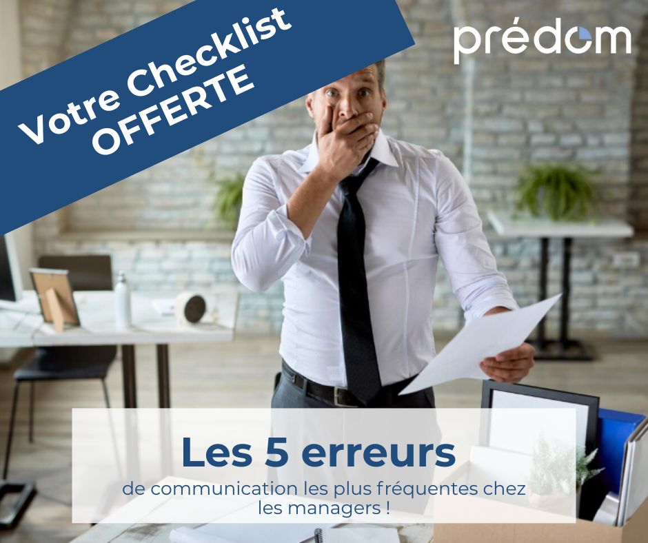 les 5 erreurs frequentes des managers en communication et comment les eviter selon predom