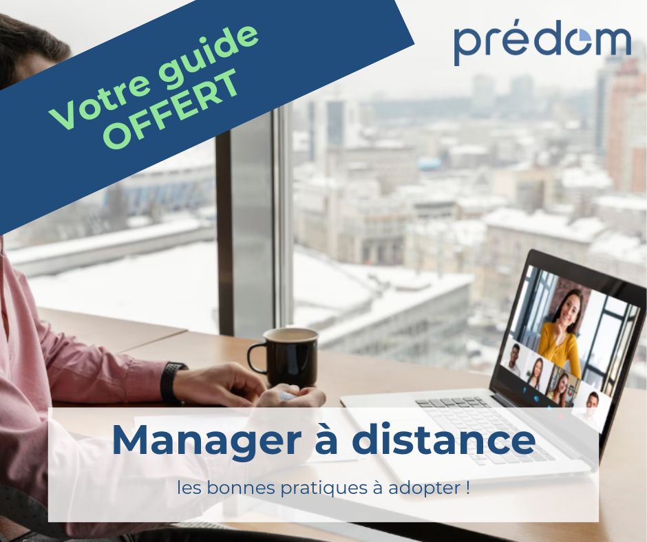 manager a distance les bonnes pratiques selon predom