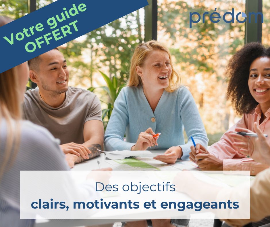 comment fixer des objectifs motivants selon predom