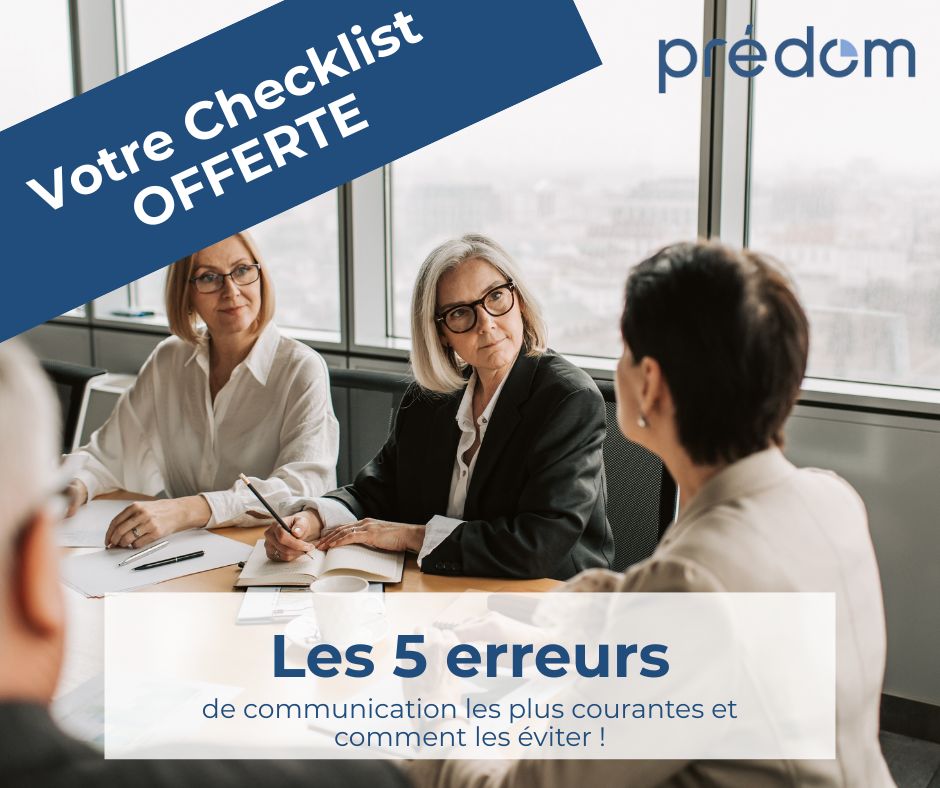 les 5 erreurs de communication les plus courantes selon predom