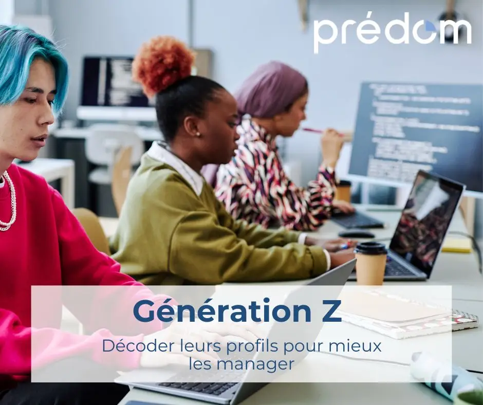 manager la generation z avec predom