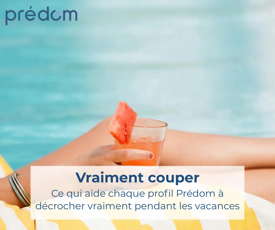 Vraiment couper du travail pendant les vacances par predom