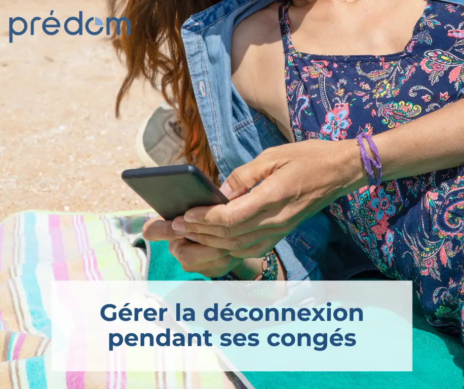 droit a la deconnexion predom