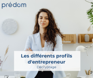 Predom - profils d entrepreneur