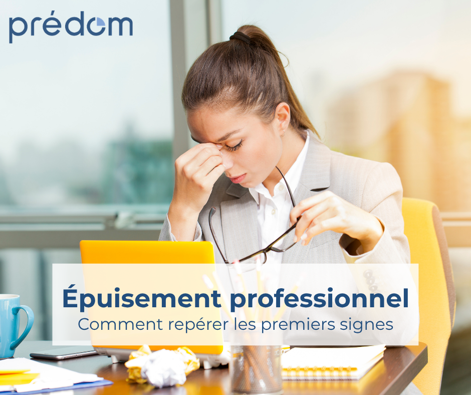 decoder l epuiseme,nt professionnel avec predom