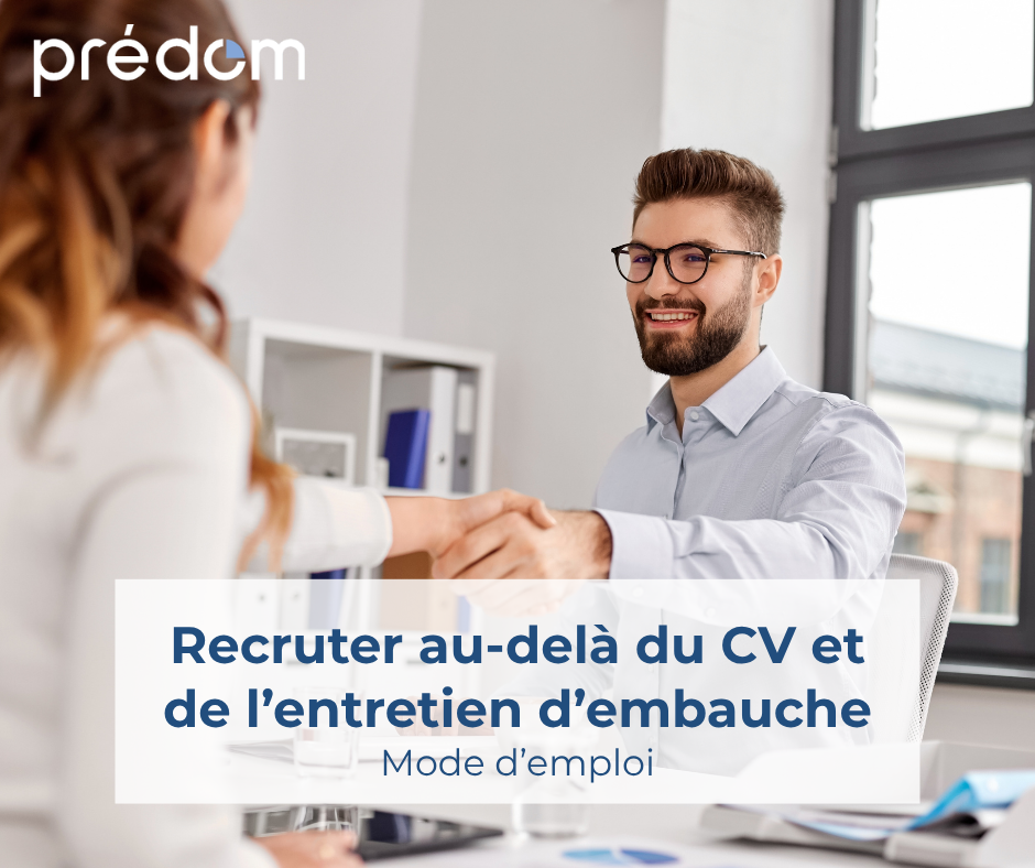 recruter au dela du cv avec predom
